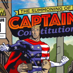 The Summoning of Captain Constitution