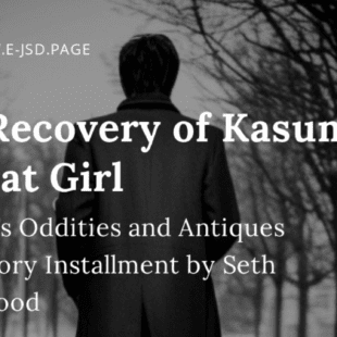 READING: The Recovery of Kasumi, the Cat Girl Short Story by Seth Underwood | E-JSD
